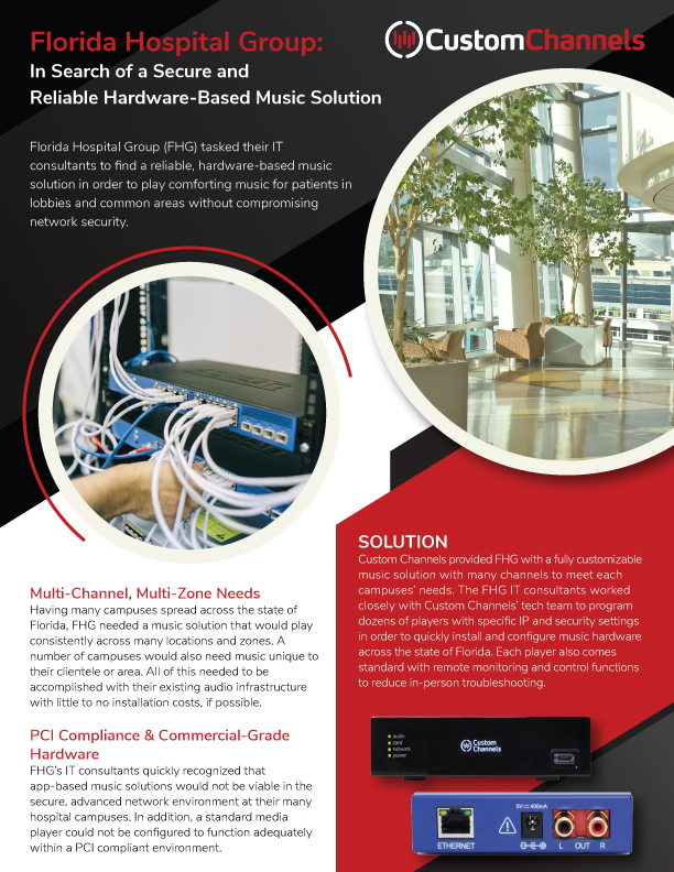 Florida Hospitals trust Custom Channels to provide a secure solution